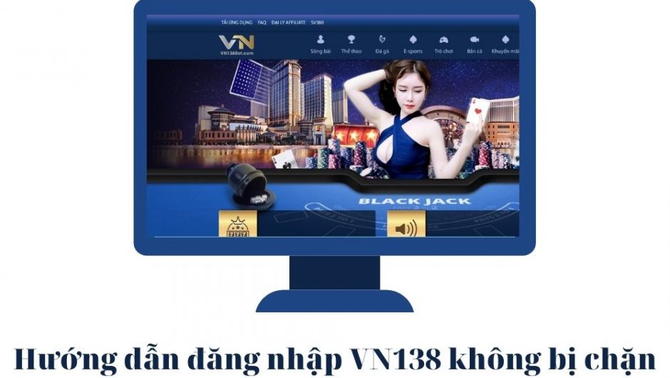 VN138 | Link vào Casino VN138 mới nhất không bị chặn